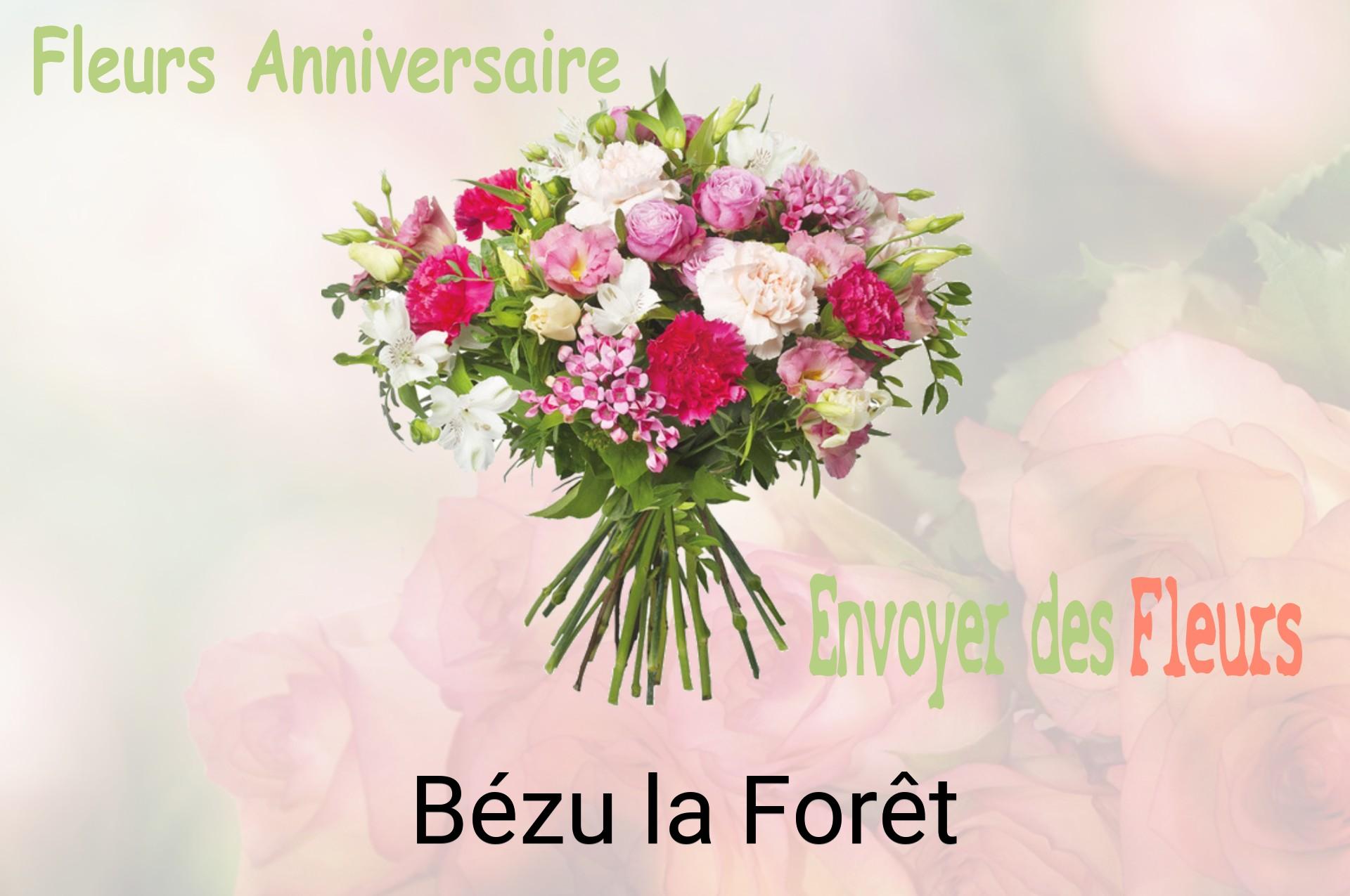 Bouquet de fleurs d’anniversaire livré à Bézu-la-Forêt